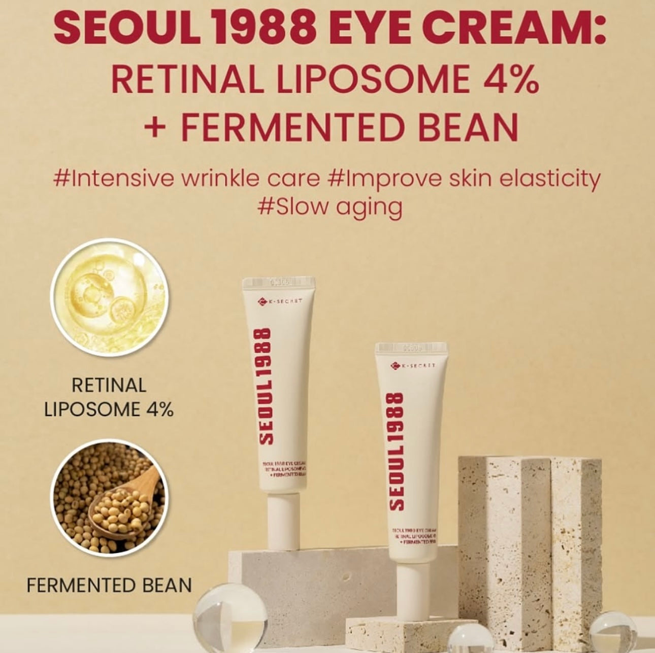 K-Secret Seoul 1988 Eye Cream: Retinol Liposome 4% + Fermented Bean